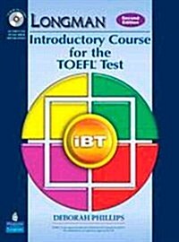 Longman Introductory Course for the TOEFL(R) Test: Ibt Student Book (with Answer Key) with CD-ROM & Itest (Paperback, 2)