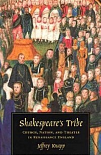 Shakespeares Tribe (Hardcover)