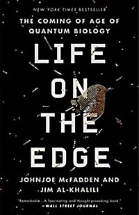 Life on the Edge: The Coming of Age of Quantum Biology (Paperback)