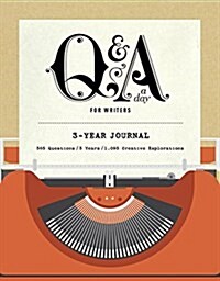 Q&A a Day for Writers: 1-Year Journal (Other)