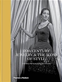 20th Century Jewelry & the Icons of Style (Hardcover, Revised Edition)