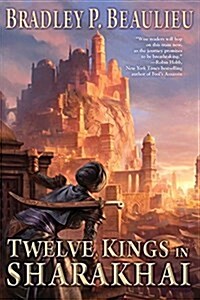 Twelve Kings in Sharakhai (Paperback)
