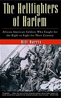 The Hellfighters of Harlem (Paperback, Reprint)