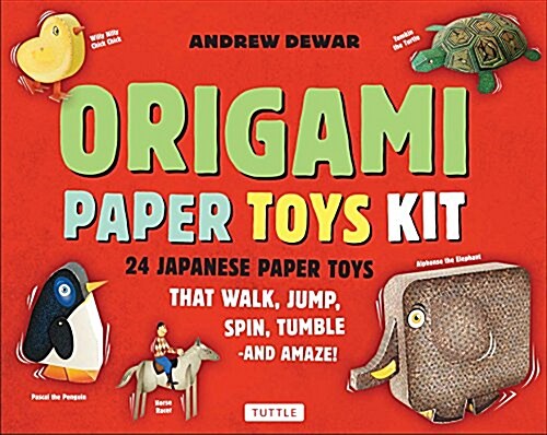 Japanese Paper Toys Kit: Origami Paper Toys That Walk, Jump, Spin, Tumble and Amaze! (Other, Revised)