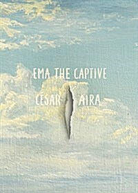 Ema the Captive (Paperback)