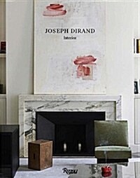 Joseph Dirand: Interior (Hardcover)