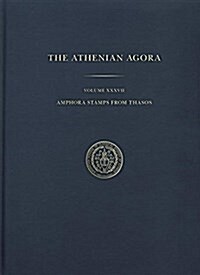Amphora Stamps from Thasos (Hardcover)