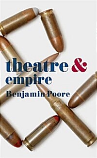 Theatre and Empire (Paperback)