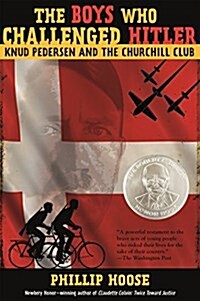 The Boys Who Challenged Hitler: Knud Pedersen and the Churchill Club (Paperback)
