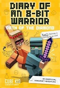 Diary of an 8-bit warrior. 4 , path of the diamond 