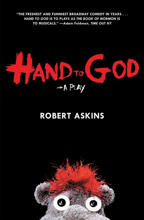 Hand to God: A Play (Paperback)