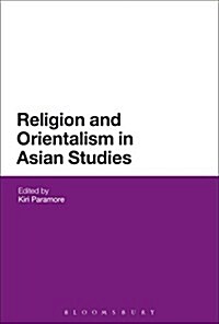 Religion and Orientalism in Asian Studies (Hardcover)