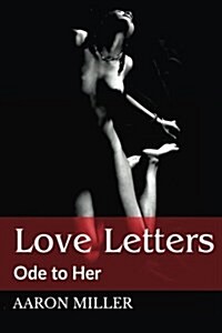 Love Letters: Ode to Her (Paperback)