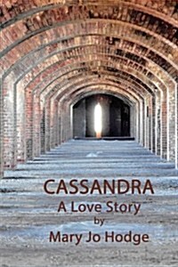 Cassandra: Journey Through Darkness (Paperback)