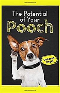 The Potential of Your Pooch (Paperback)