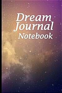 Dream Journal Notebook: Purple Sky and Stars, Lined Journal, 6 X 9, 150 Pages, Write and Draw, Dream Interpretation (Paperback)