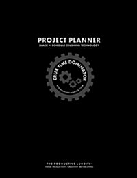 Crux Time Dominator: Project Planner Black: Schedule Crushing Technology (Paperback)