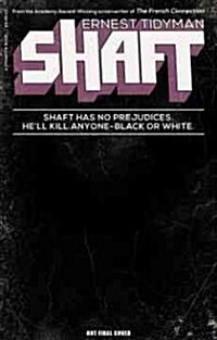 Shaft: the Original Novel (Paperback)