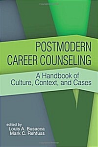 Postmodern Career Counseling (Paperback)