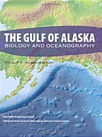 Gulf of Alaska Biology & Oceanography (Hardcover)