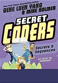 [중고] Secret Coders: Secrets & Sequences (Paperback)
