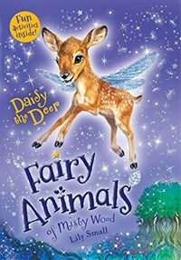 Daisy the Deer: Fairy Animals of Misty Wood (Paperback)