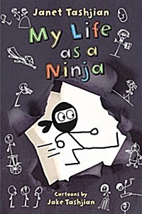 My Life As a Ninja (Hardcover)