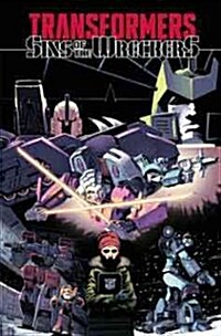 Transformers: Sins of the Wreckers (Paperback)
