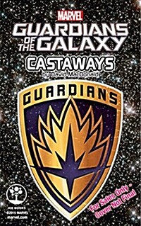 Marvel Guardians of the Galaxy: Castaways (Paperback)