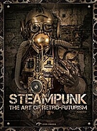 The Art of Steam Punk (Paperback)