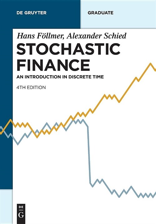 Stochastic Finance: An Introduction in Discrete Time (Paperback, 4, Rev.)
