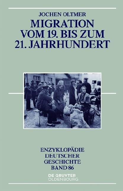 Migration Vom 19. Bis Zum 21. Jahrhundert (Paperback, 3, 3. Aufl.)