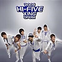 Xing - 2009 Hi-Five Xing Opera 