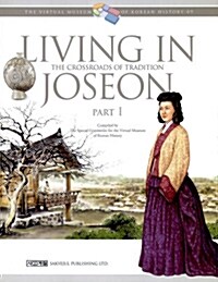 Living In Joseon Part 1