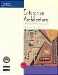 Enterprise Architecture Using the Zachman Framework (Paperback, CD-ROM)