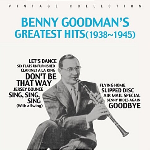 Benny Goodman - Benny Goodmans Greatest Hits (1938-1945) [LP miniature]