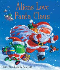 Aliens love panta claus 