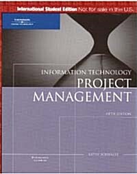 Information Technology Project Management (Paperback)