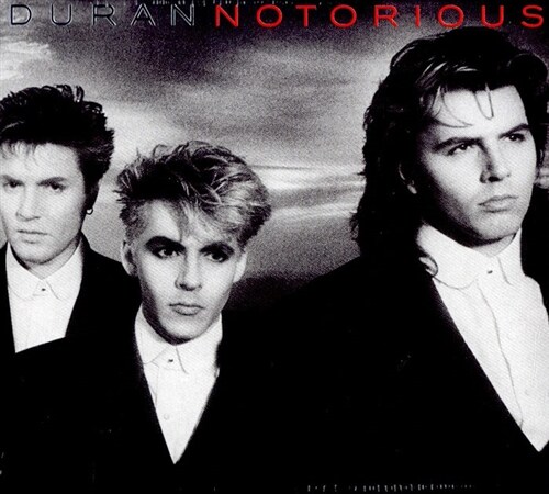 [수입] Duran Duran - Notorious [2CD][Deluxe Edition]