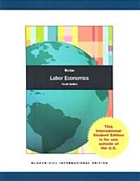 Labor Economics (4th Edition, Paperback)