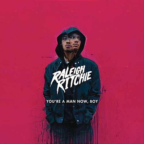 Raleigh Ritchie - Youre A Man Now, Boy [디럭스 에디션]