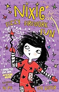 Nixie: Fizzy Firework Fun (Paperback)