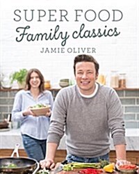 Super Food Family Classics (Hardcover)