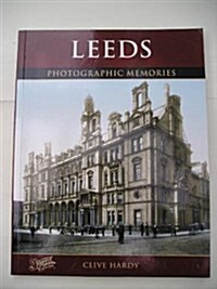 Leeds : Photographic Memories (Paperback)