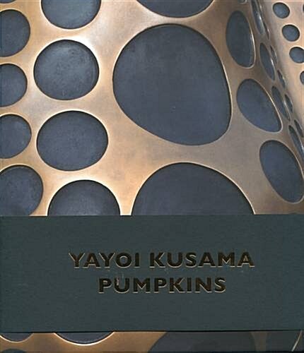 Yayoi Kusama - Pumpkins (Hardcover)