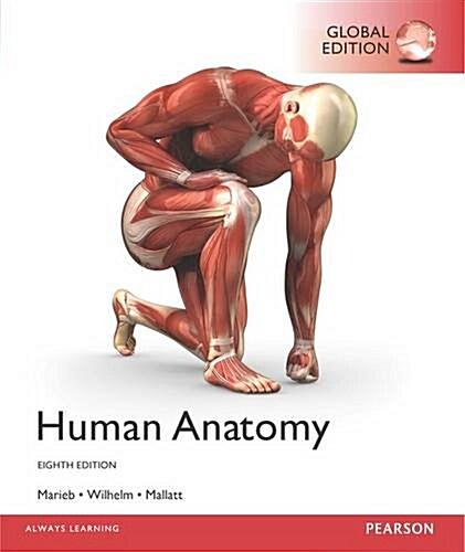 Human Anatomy, Global Edition (Paperback, 8 ed)
