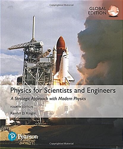 [중고] Physics for Scientists and Engineers: A Strategic Approach with Modern Physics, Global Edition (Paperback, 4 ed)