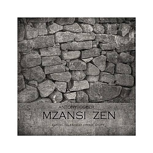 Mzansi Zen (Paperback)