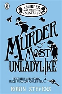 [중고] Murder Most Unladylike (Paperback)