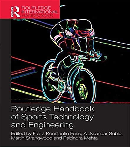 Routledge Handbook of Sports Technology and Engineering (Paperback)